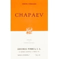 thumbnail image 1 of Chapaev Editorial Porrúa 9789684525504, 1 of 2