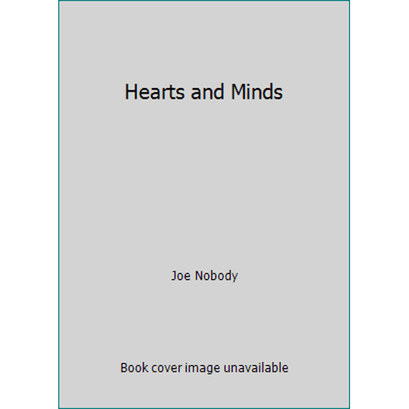 Pre-Owned Hearts and Minds (Paperback) 1939473349 9781939473349