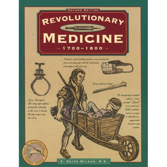 Illustrated Living History Revolutionary Medicine, (Paperback)