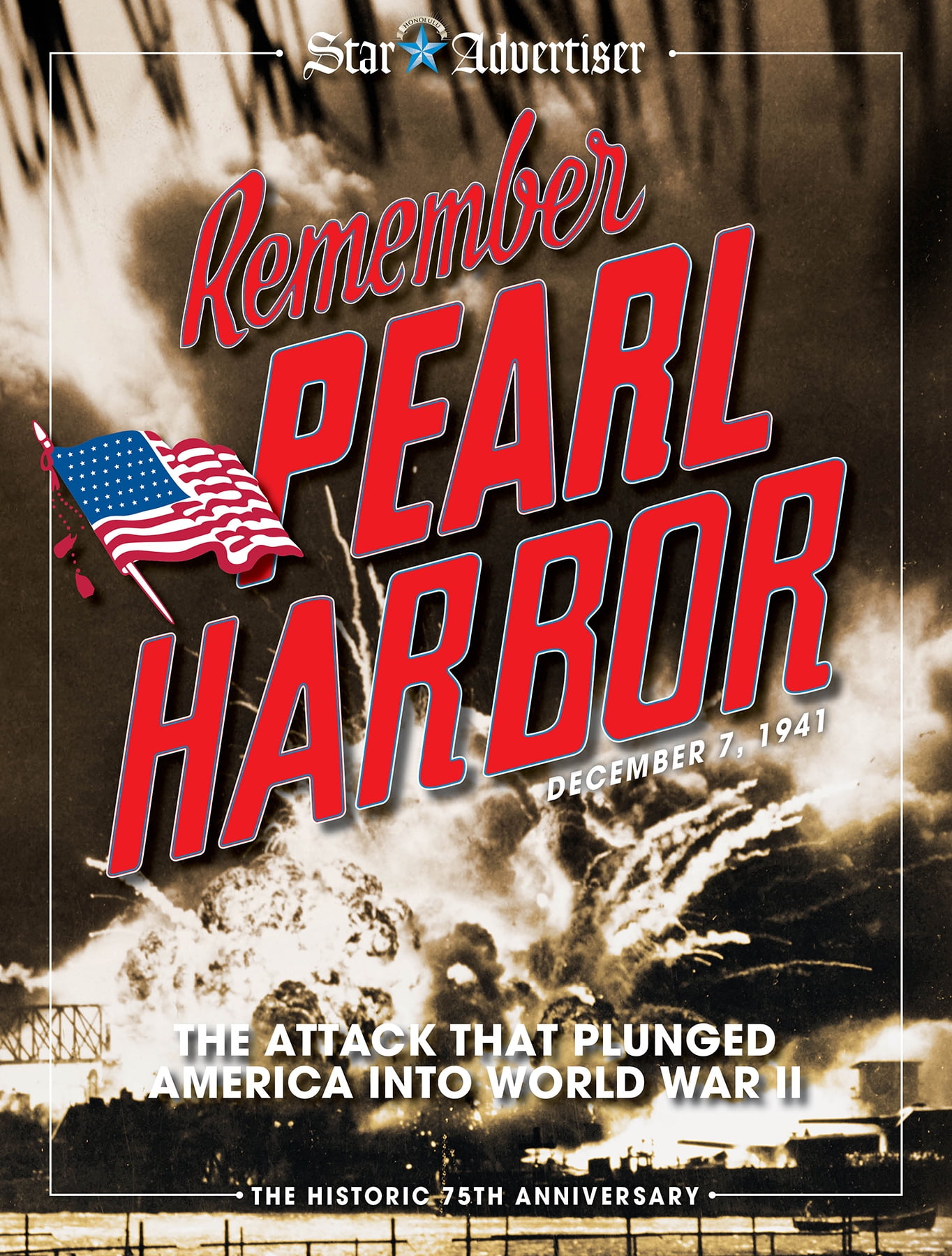 Remember Pearl Harbor