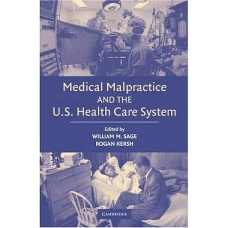 Pre-Owned Medical Malpractice US Health Sys (Paperback) 0521614112 9780521614115