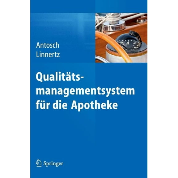QualitÃ¤tsmanagementsystem FÃ¼r Die Apotheke, (Hardcover)
