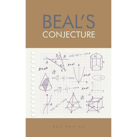 Beal's Conjecture, (Paperback)