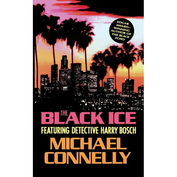 Harry Bosch Novel The Black Ice, Book 2, (Hardcover)