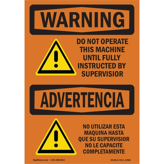 OSHA WARNING Sign - Do Not Operate This Machine Bilingual | Plastic Sign | Protect Your Business, Work Site, Warehouse & Shop Area | Made in the USA