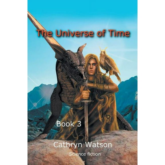 Universe of Time, Book Three