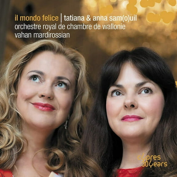 Tatiana Samouil - Il Mondo Felice - Music & Performance - CD