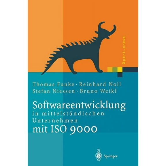 Xpert.Press Softwareentwicklung in Mittelständischen Unternehmen Mit ISO 9000, (Paperback)