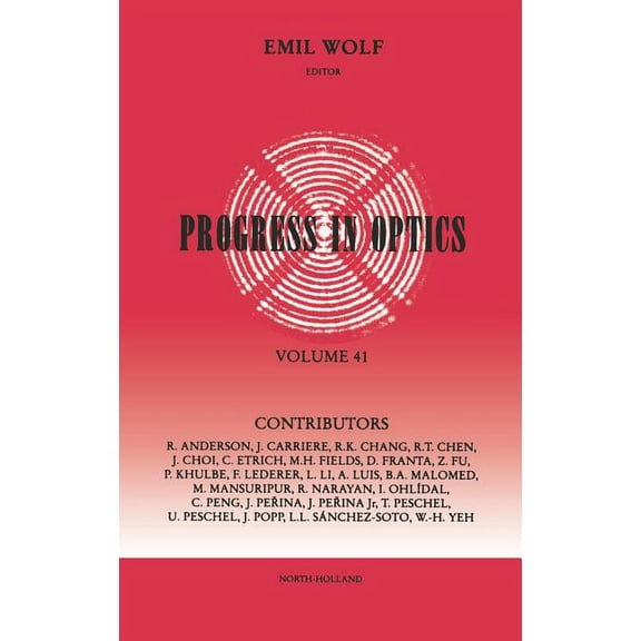 Progress in Optics Progress in Optics: Volume 41, Book 41, (Hardcover)