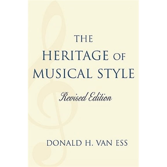 Pre-Owned The Heritage of Musical Style (Paperback)