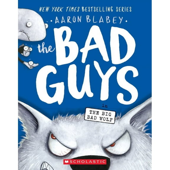 Bad Guys: The Bad Guys in the Big Bad Wolf, Book 9 (Hardcover)