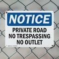 thumbnail image 5 of (2 Pack) Private Road No Trespassing No Outlet OSHA Notice Sign 18 Inch X 12 Inch Plastic Sign, Weather Resistant, UV Protected for Workplace, Business, and Construction Site, Made in, 5 of 8