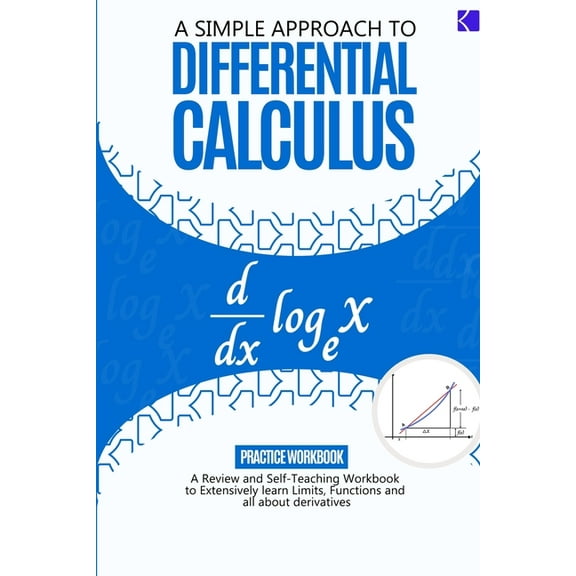 A Simple Approach to Differential Calculus, (Paperback)