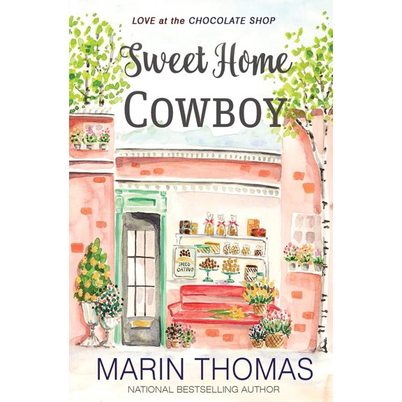 Sweet Home Cowboy (Paperback)