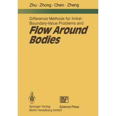 Difference Methods for Initial-Boundary-Value Problems and Flow Around Bodies (Softcover Reprint of the Origi)