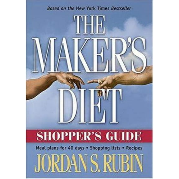 Pre-Owned The Maker's Diet: Shopper's Guide (Paperback) 1591856213 9781591856214
