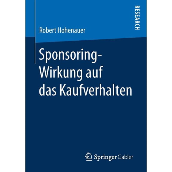 Sponsoring-Wirkung Auf Das Kaufverhalten, (Paperback)