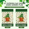 thumbnail image 3 of Welcome St Patricks Day Garden Flag 12x18 Inch, Happy St Patrick''s Day Outdoor Ornament for Patio Porch, Double Sided Lucky Garden Decor for Outside, St Patricks Day Decorations, 3 of 6