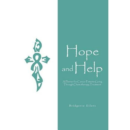 Hope and Help : A Planner for Cancer Patients Going Through Chemotherapy