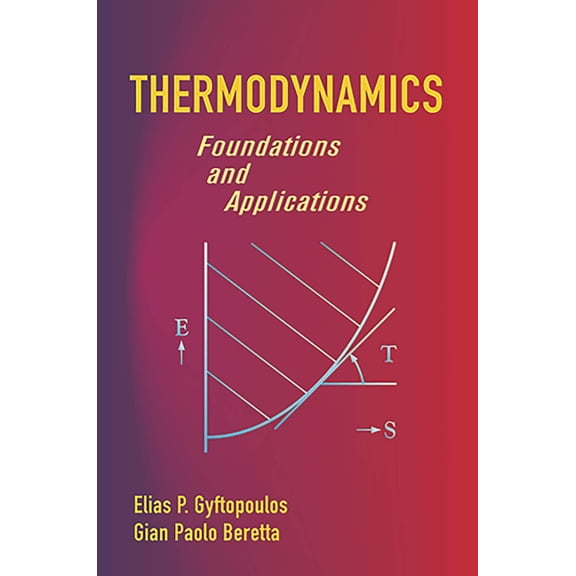 Dover Civil and Mechanical Engineering Thermodynamics: Foundations and Applications, (Paperback)
