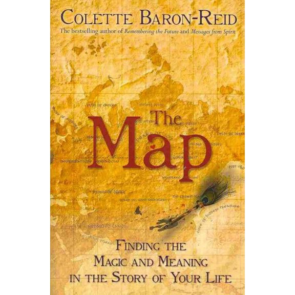Pre-Owned Map : Finding the Magic and Meaning in the Story of Your Life!