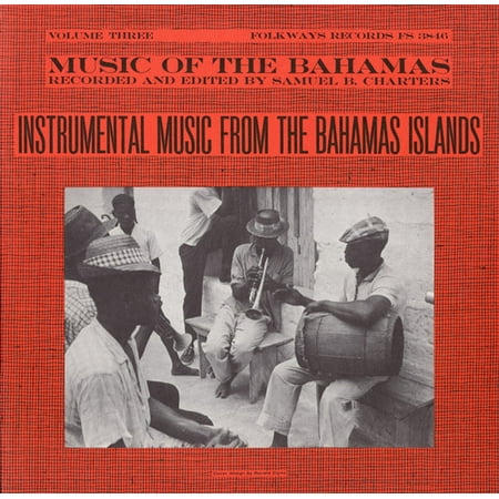 Music of Bahamas - Music of Bahamas: Vol. 3-Instrumental Music From the Bahamas Islands (Best Island In Bahamas To Visit For Families)