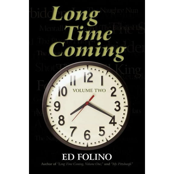 Long Time Coming: Volume Two