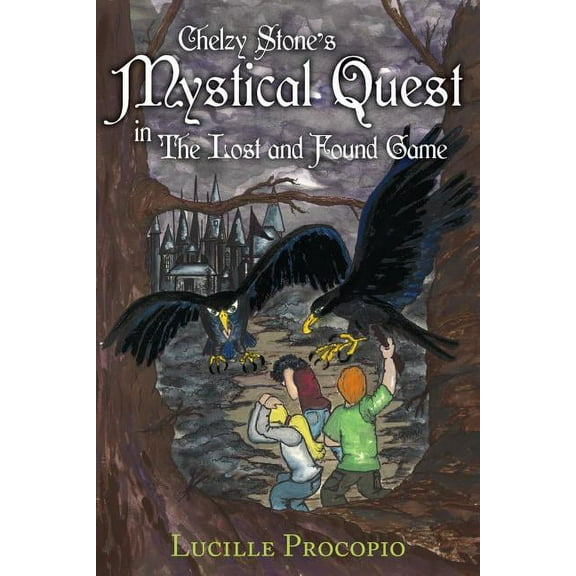Chelzy Stone's Mystical Quest in The Lost and Found Game, (Paperback)