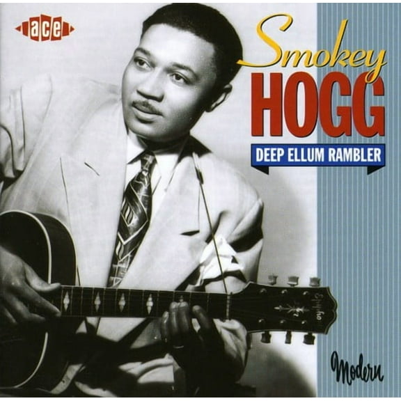 Andrew "Smokey" Hogg - Deep Ellum Rambler - Music & Performance - CD