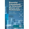 Essential Calculations for Veterinary Nurses and Technicians, Used [Paperback]