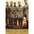 thumbnail image 2 of Les Premiers Code Talkers: Communicateurs Amérindiens dans la Guerre Mondiale I, 2 of 2
