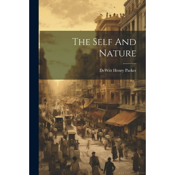 The Self And Nature (Paperback)