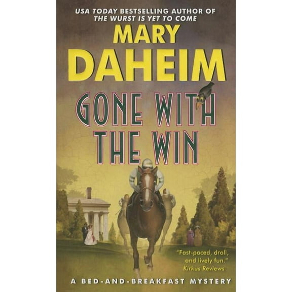 Bed-And-Breakfast Mysteries Gone with the Win, (Paperback)