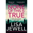 thumbnail image 1 of Pre-Owned None of This is Tue by Lisa Jewell 2023 Paperback NEW, 1 of 1