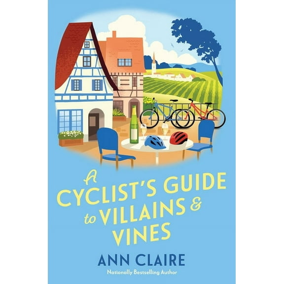 A Cyclist's Guide Mystery A Cyclist's Guide to Villains & Vines, (Hardcover)