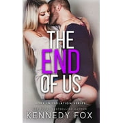 Love in Isolation: The End of Us (Hardcover)