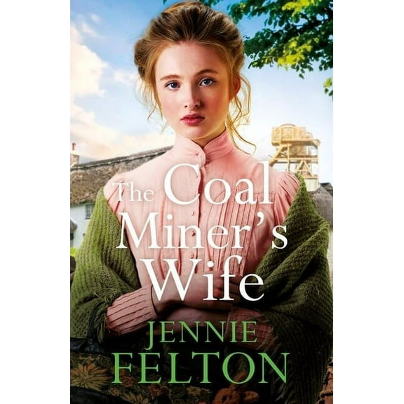 The Coal Miner's Wife (Paperback)