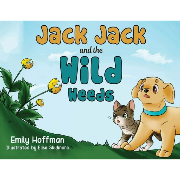 Jack Jack and the Wild Weeds, (Paperback)