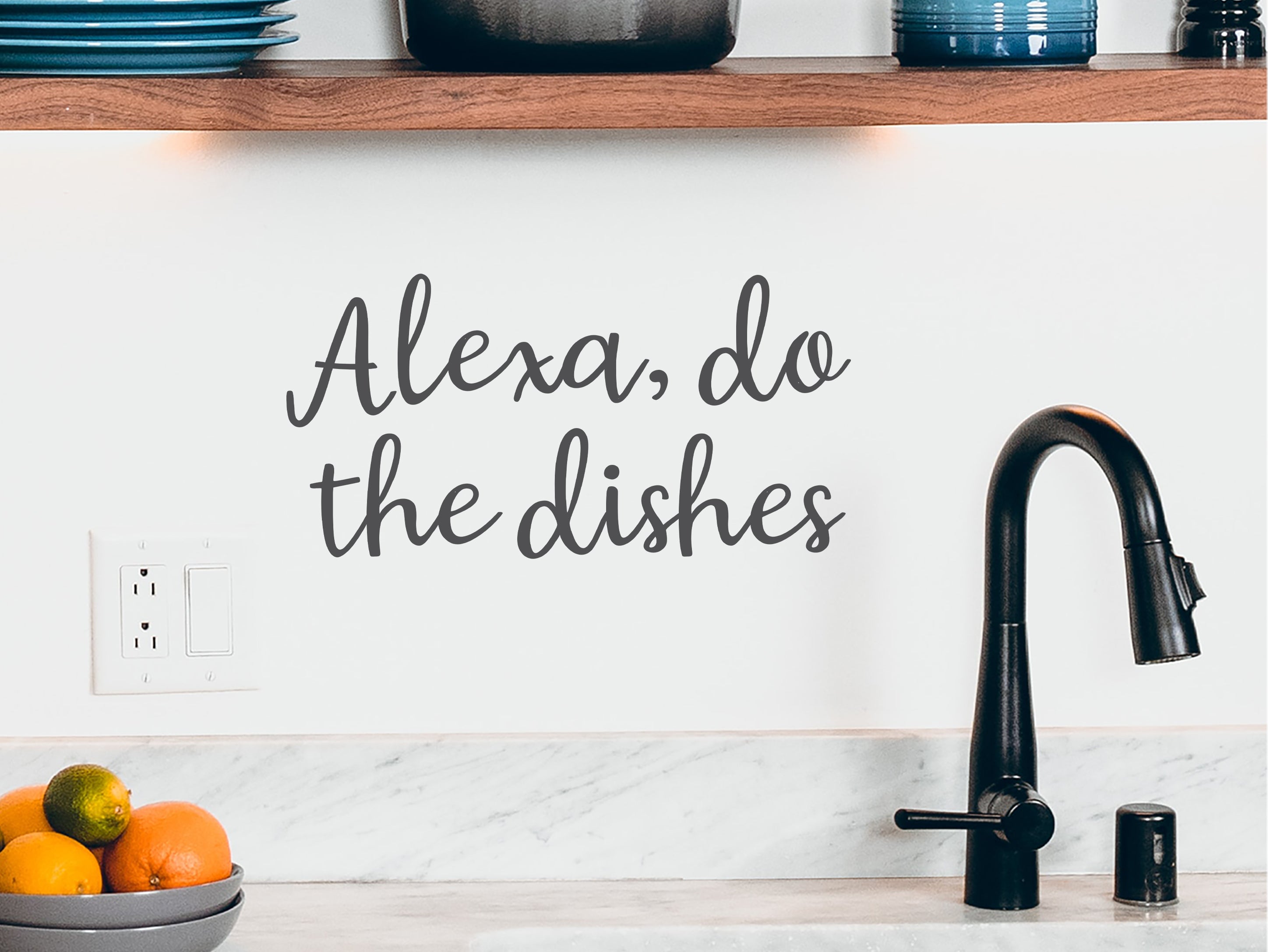 Alexa Do The Dishes Cursive Kitchen Wall Decal