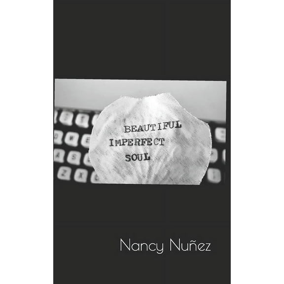 Beautiful Imperfect Soul