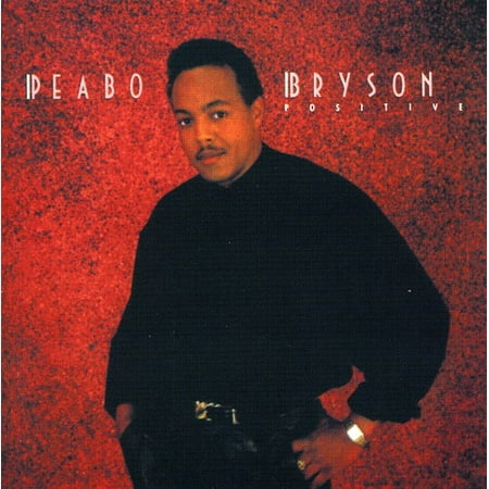 Positive (The Best Of Peabo Bryson)