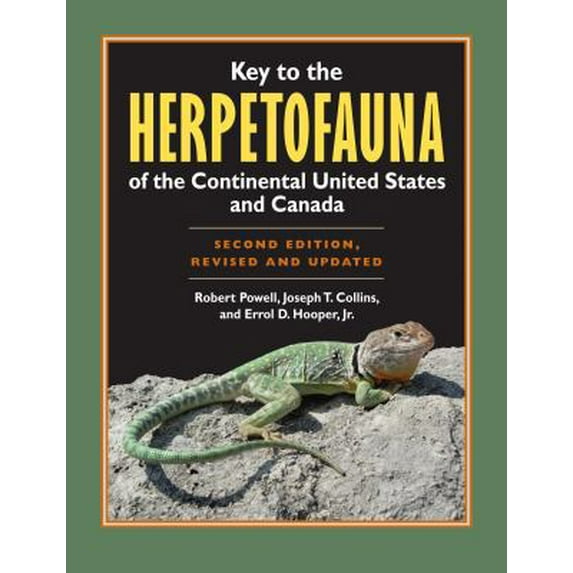 Pre-Owned Key to the Herpetofauna of the Continental United States and Canada: Second Edition, Revised and Updated (Paperback) 0700618333 9780700618330