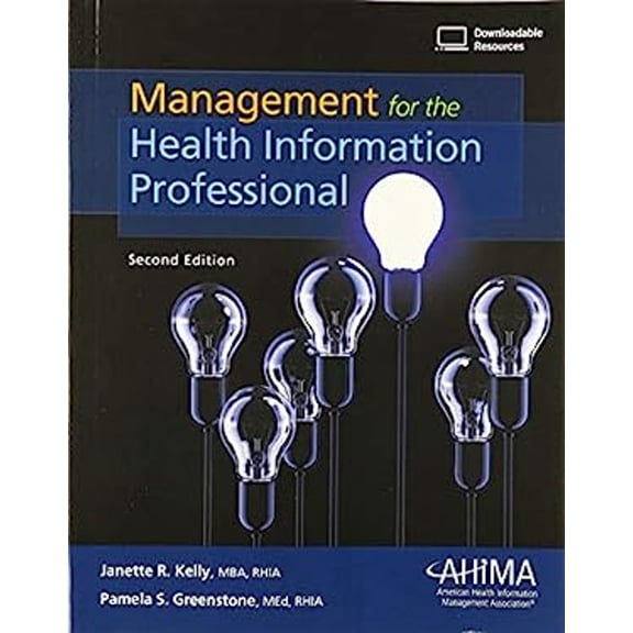 Pre-Owned Management for the Health Information Professional, 2nd Edition (Paperback) 9781584266815