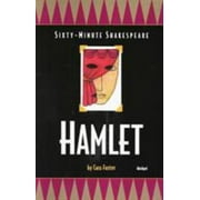 Hamlet: Sixty-Minute Shakespeare Series [Paperback - Used]