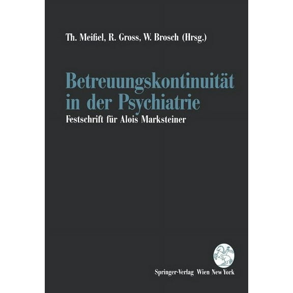 BetreuungskontinuitÃ¤t in Der Psychiatrie, (Paperback)