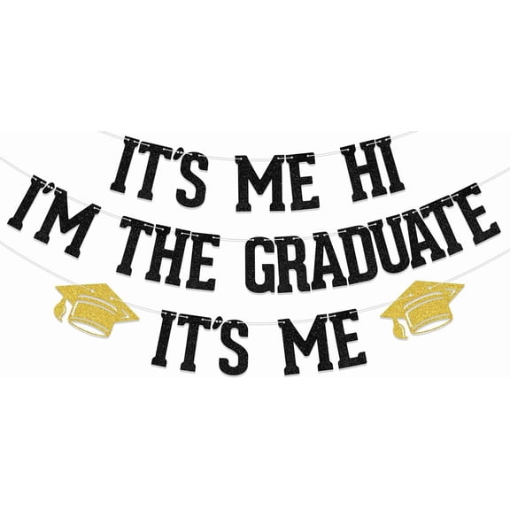 It's Me Hi I'm the Graduate It's Me Banner, Funny College Graduation Decorations, 2025 Graduation Party Decoration Sign, The Beginning of a New Chapter Graduation Party Supplies Black & Gold