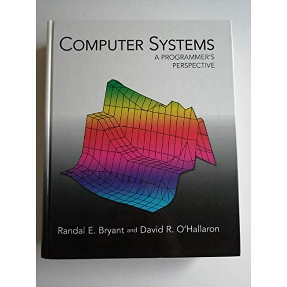 Pre-Owned Computer Systems: A Programmer's Perspective: United States Edition Hardcover