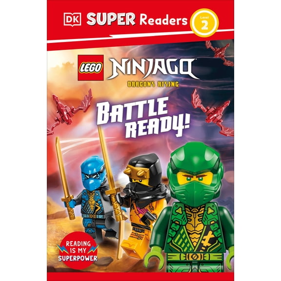 DK Super Readers DK Super Readers Level 2 Lego Ninjago Dragons Rising Battle Ready!, (Hardcover)