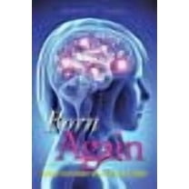 Born Again: Renew Your Mind with the Holy Spirit