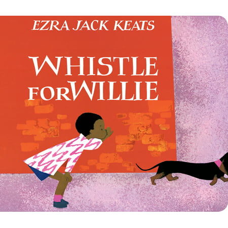 Whistle for Willie Board Book (Board Book) (A Poem For Willie Best)